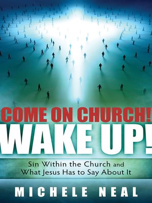 cover image of Come On Church! Wake Up!